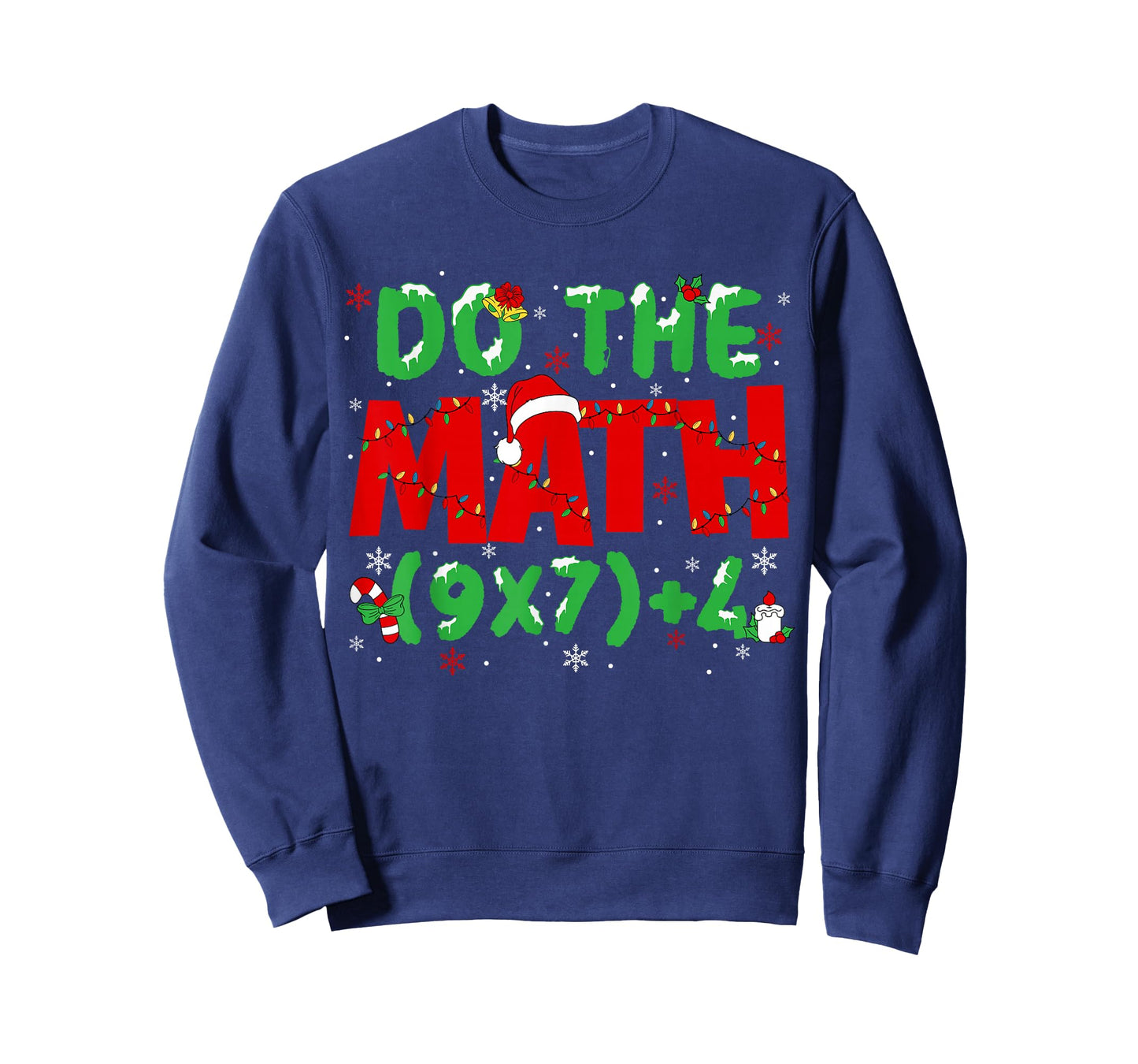 Do The Math Equation Christmas Math Teacher 6 7 Six Seven T-Shirt