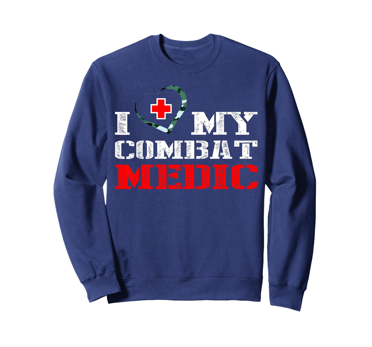 Combat Medic tshirt - I Love My Military Medical Gift Shirt T-Shirt
