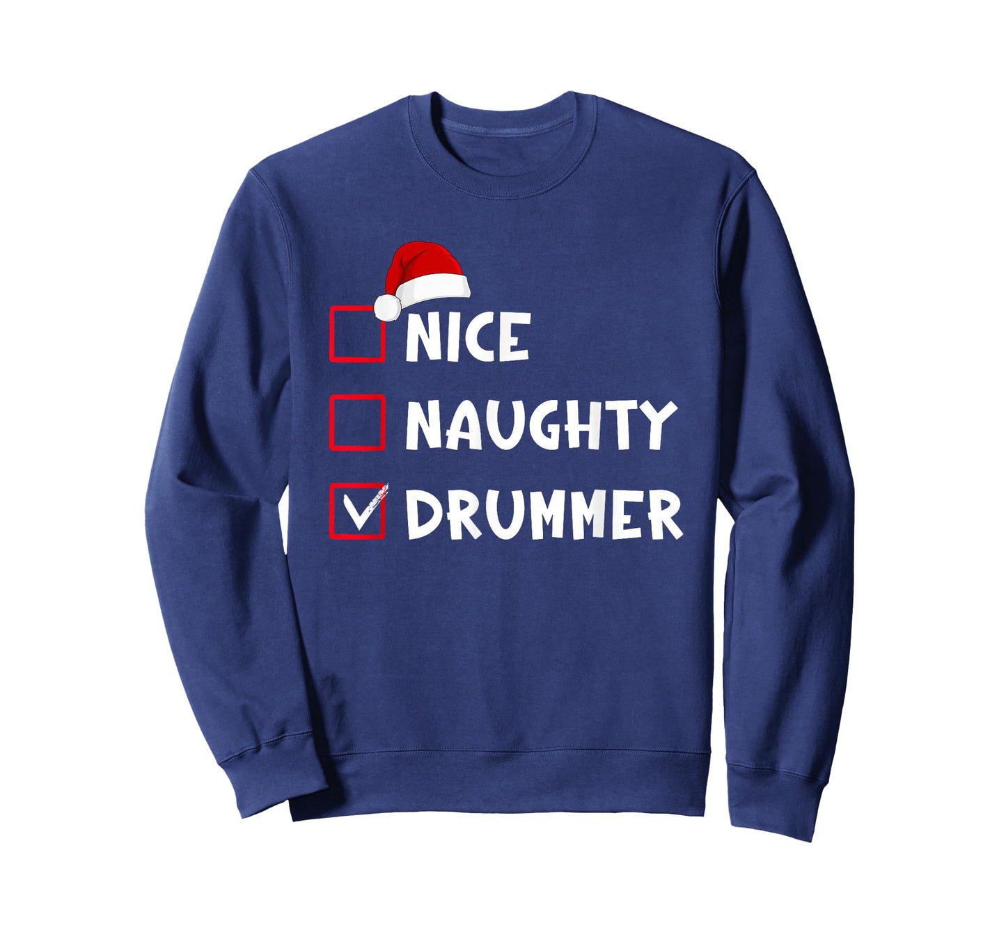 Nice Naughty Drummer Funny Christmas List Drumming Drum T-Shirt