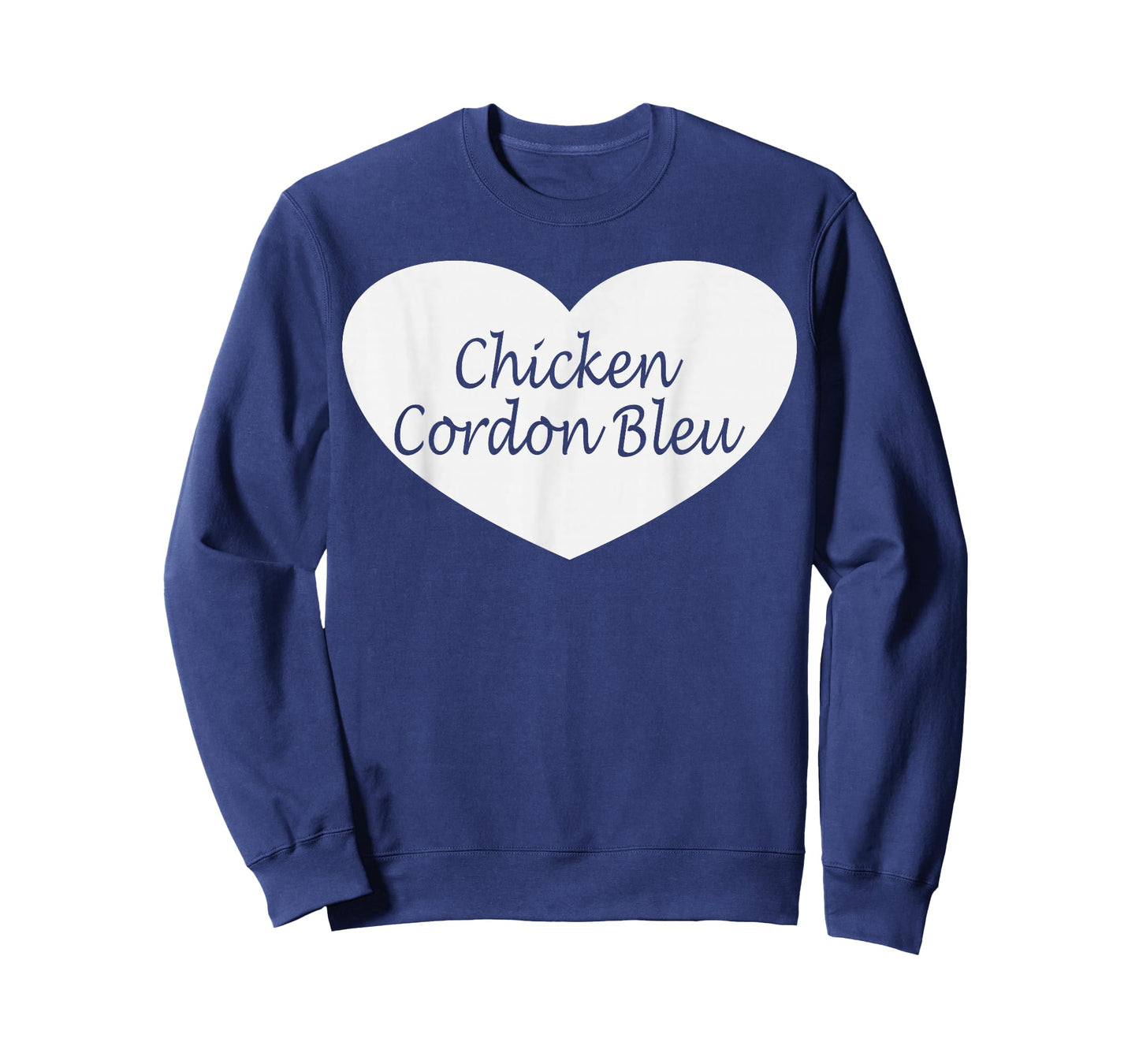 Chicken Cordon Bleu Apparel | Funny Chicken Lovers Design T-Shirt