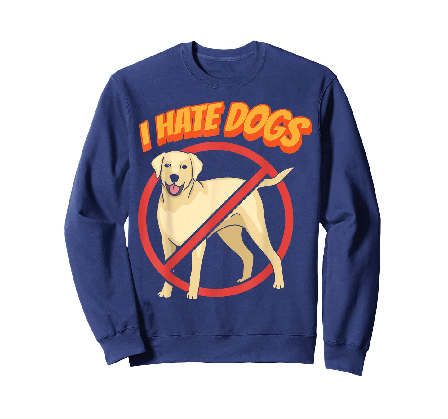 I Hate Dogs Cats Cat Pet Animal Lover T-Shirt for Men Women Kids