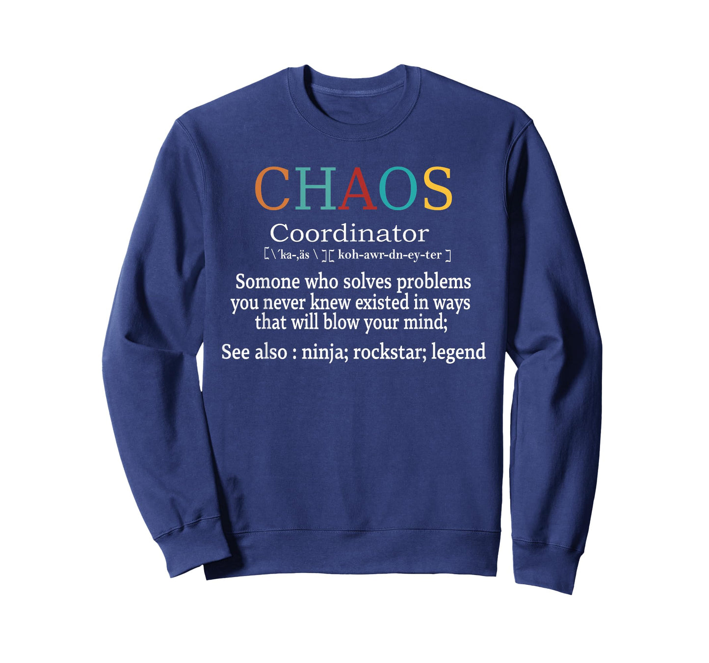 Chaos Coordinator Boss Women Lady Professional Day T-Shirt