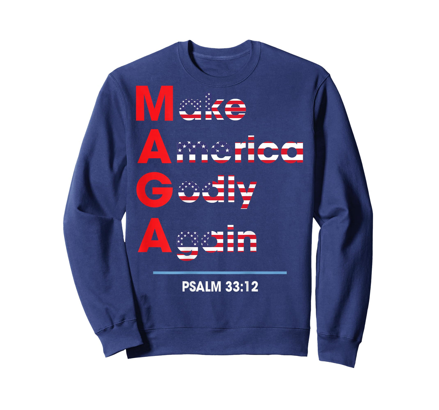 Make America Godly Again (on Back) T-Shirt