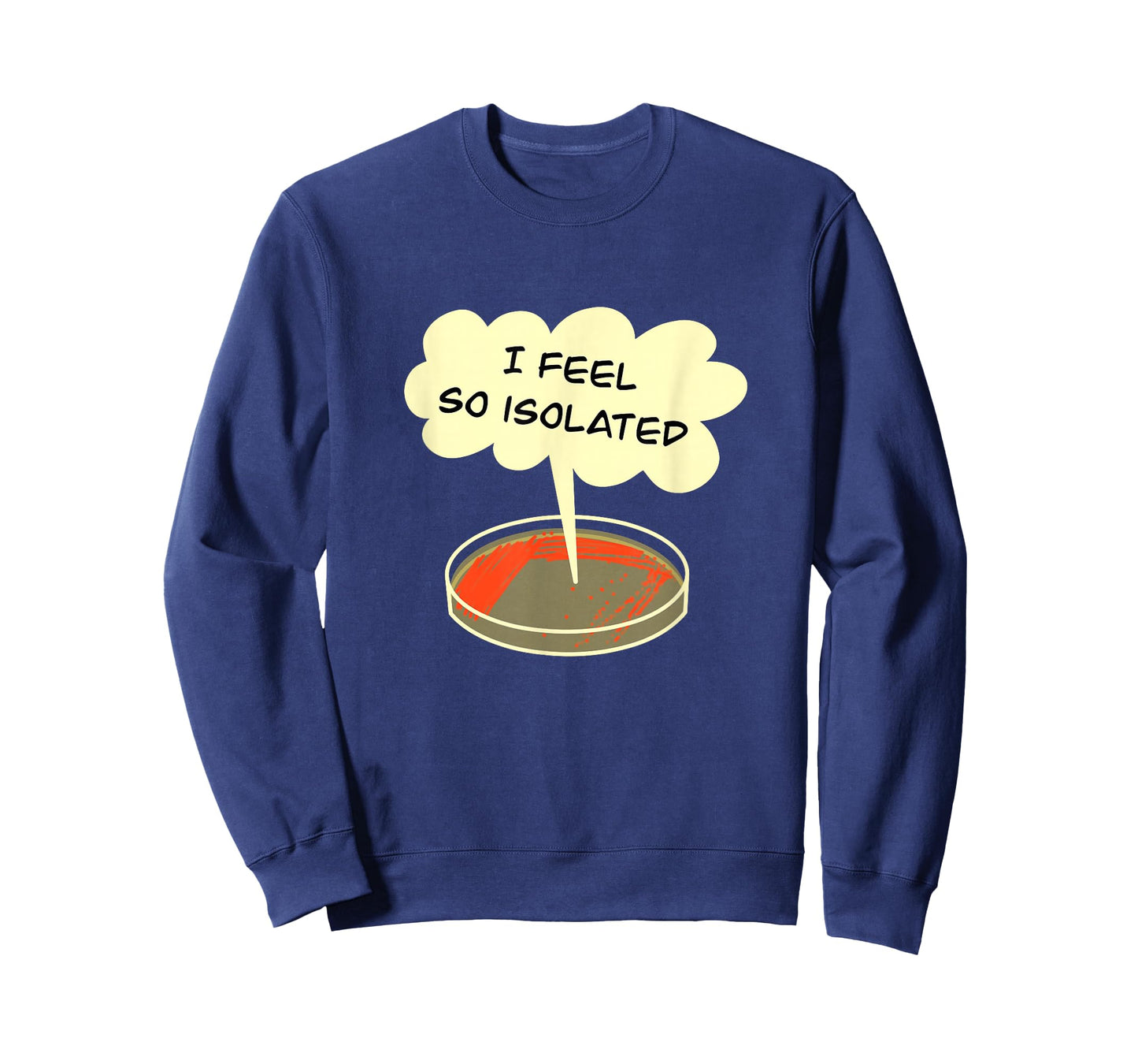 Microbiology Isolation Funny Bacteria Lab Tee T-Shirt
