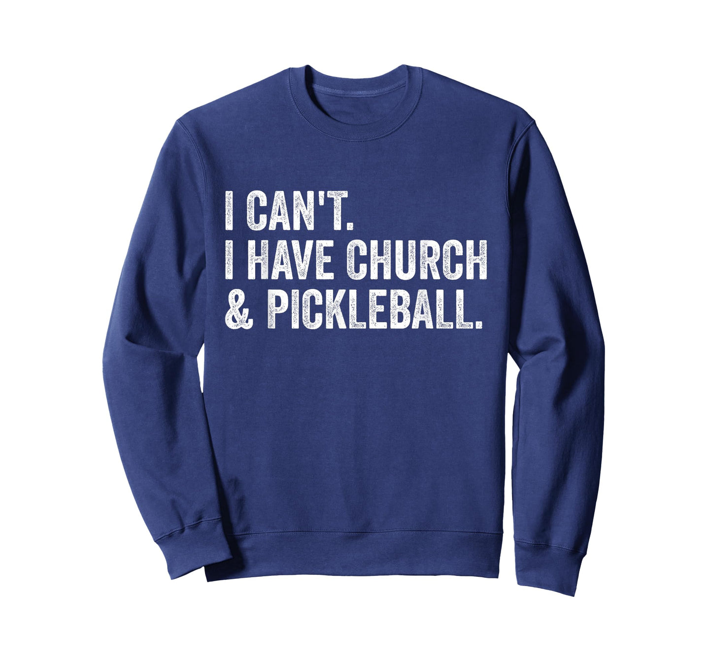 Vintage I Can't I Have Church and Pickleball T-Shirt