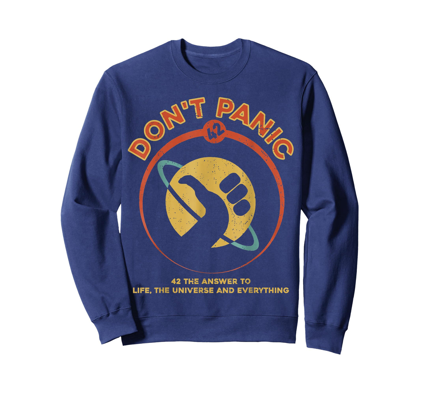 42 Answer to Life The Universe and Everything Don't Panic T-Shirt