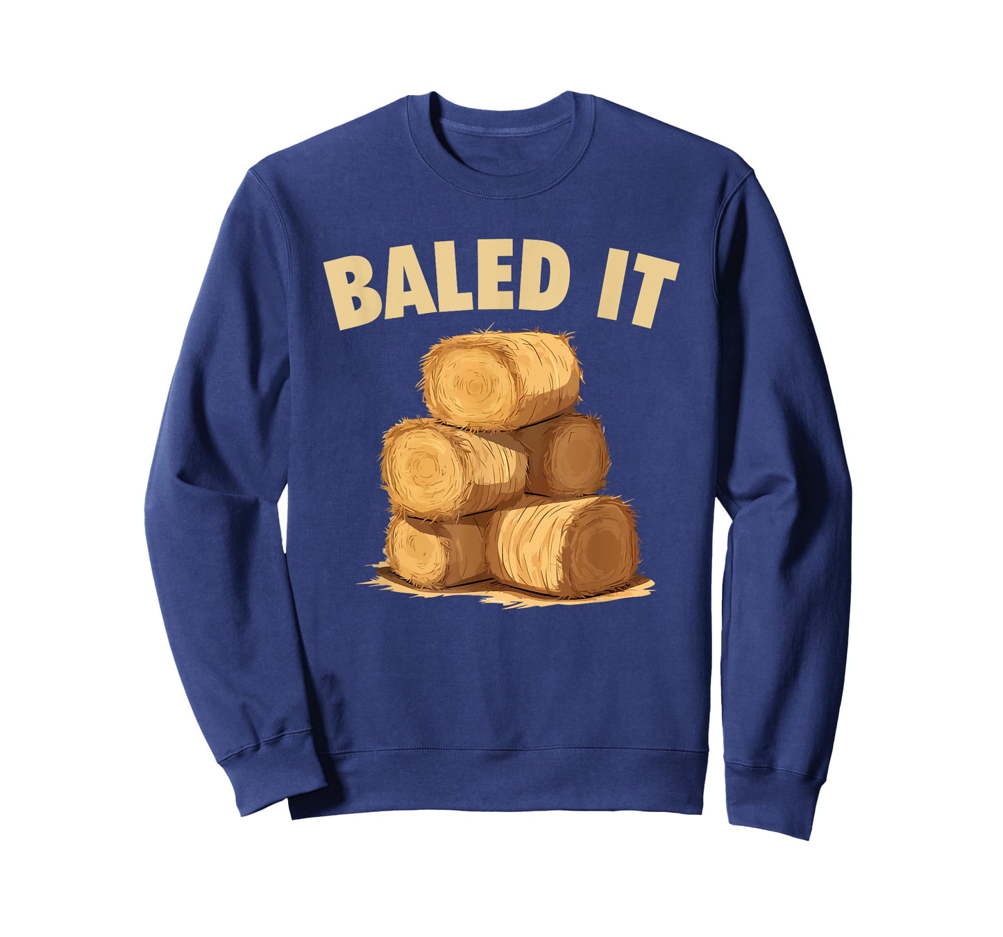 Baled It Funny Farmer Hay Baling Bale Joke T-Shirt