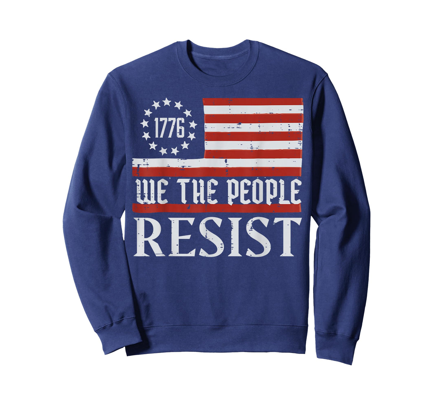 We The People Resist US Flag 1776 Protest Men Women Kids T-Shirt