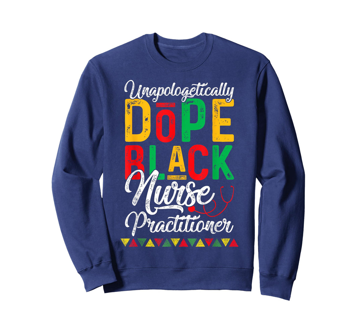 Unapologetically Dope Black Nurse Practitioner RN Gift T-Shirt