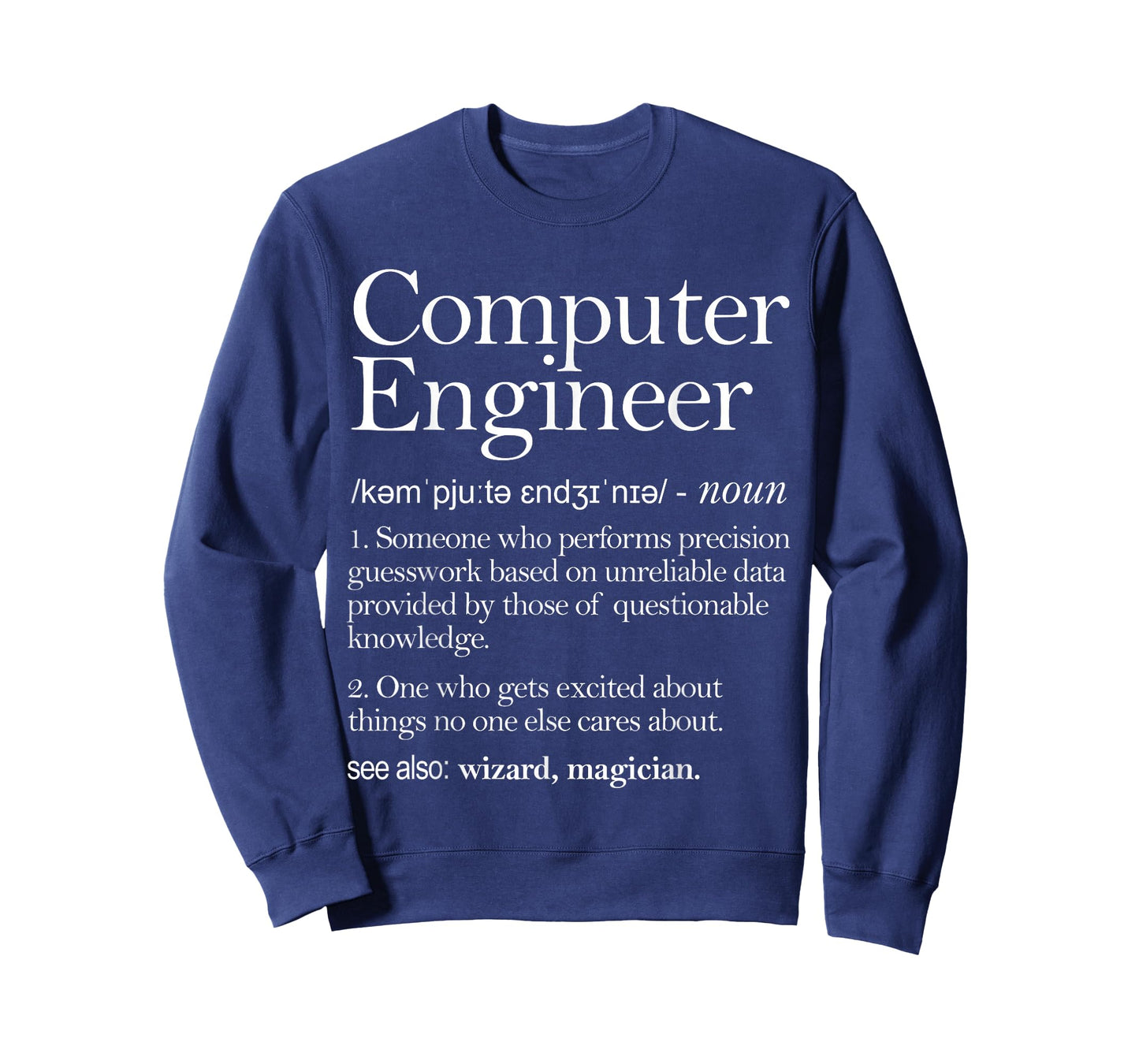 Computer Engineer Definition Apparel, Computer Engineering T-Shirt