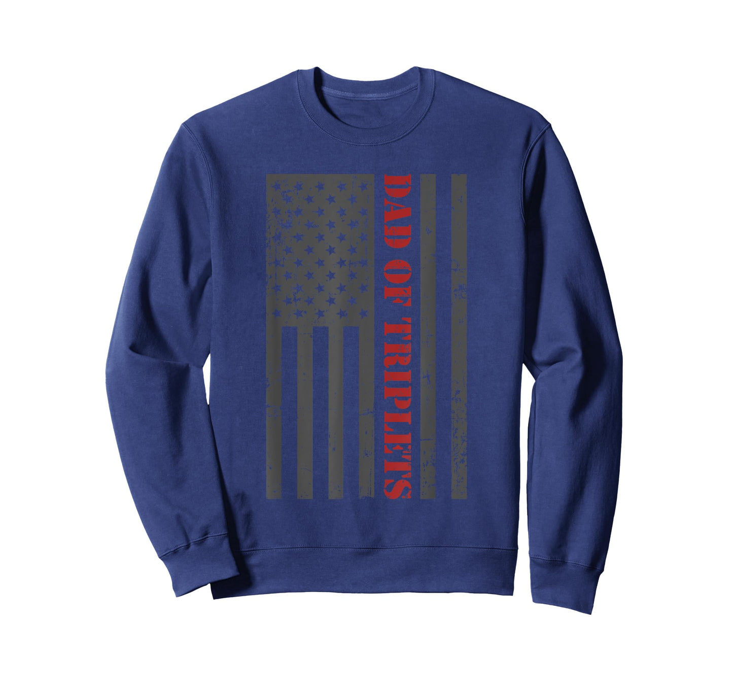 Fathers Day Triplet Dad American Flag Dad Of Triplets Gift Men T-Shirt