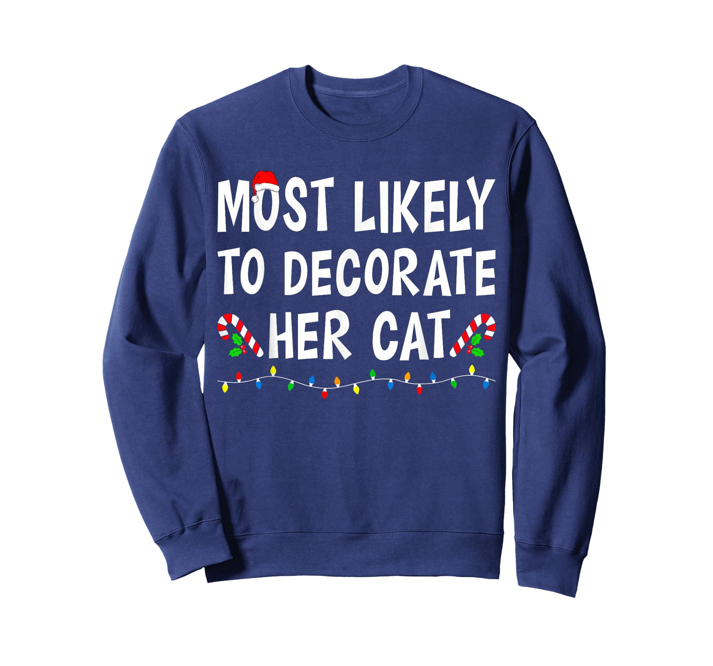 Most Likely To Christmas Xmas Pajamas Funny Matching Family T-Shirt