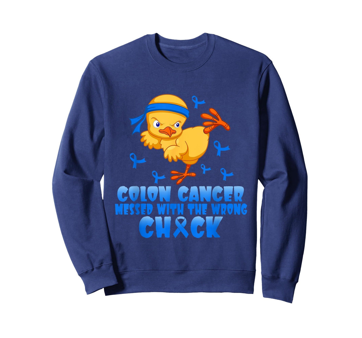 Colon Cancer Messed With The Wrong Chick T-Shirt