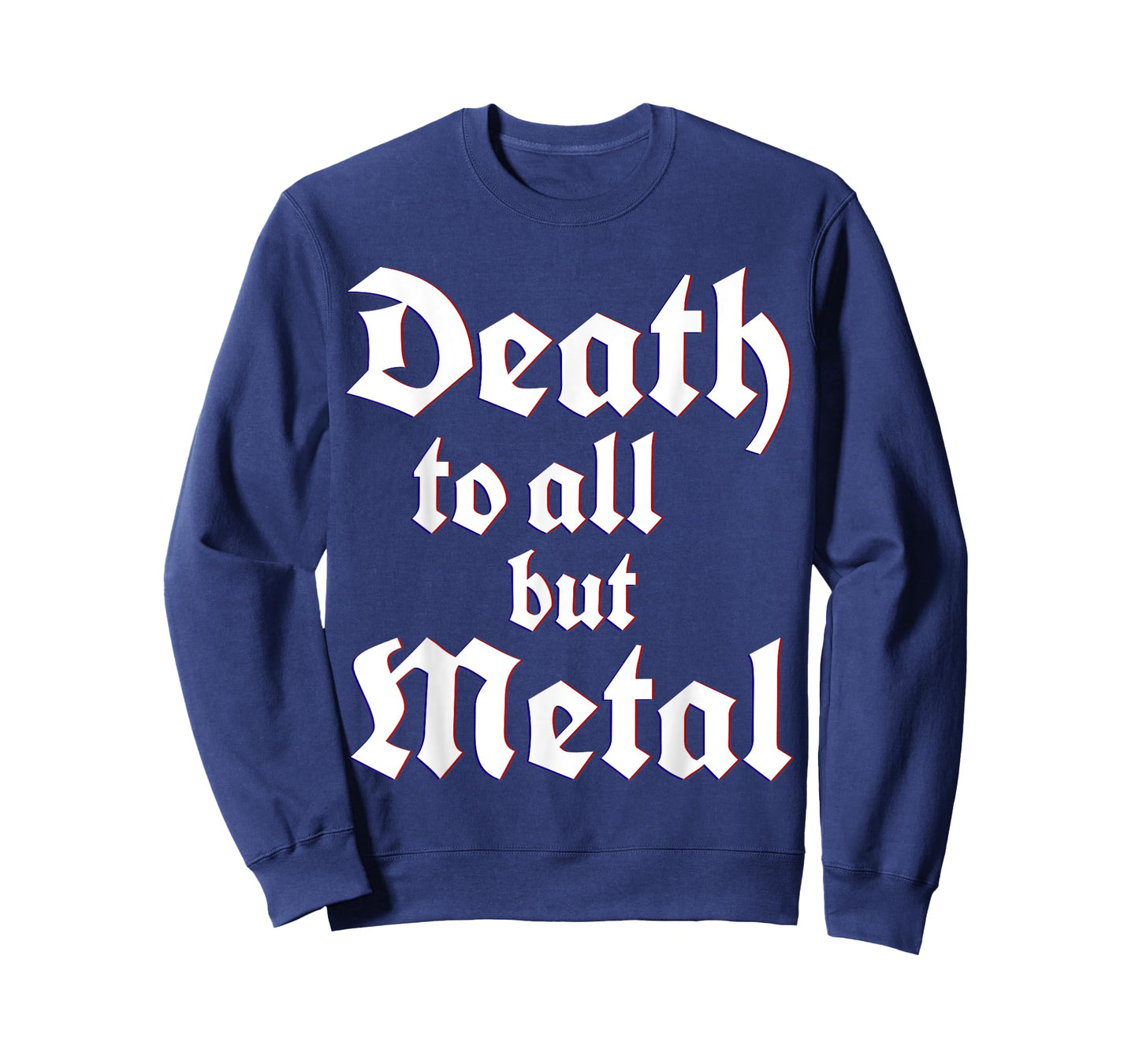 Death To All But Metal-Music Rock Music Rock 'n' Roll Fan T-Shirt