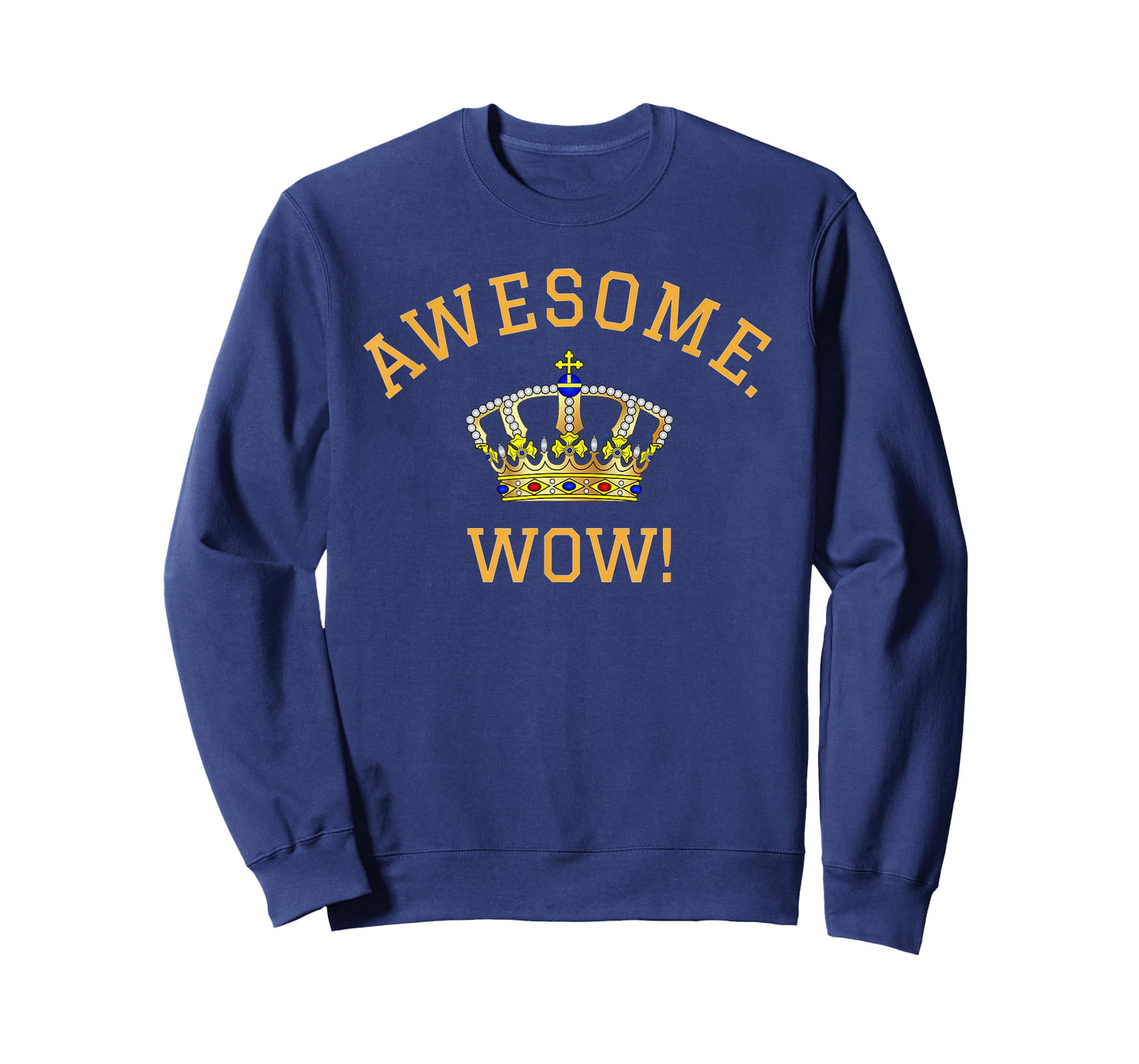 Awesome Wow Popular Quote King George Crown T-Shirt