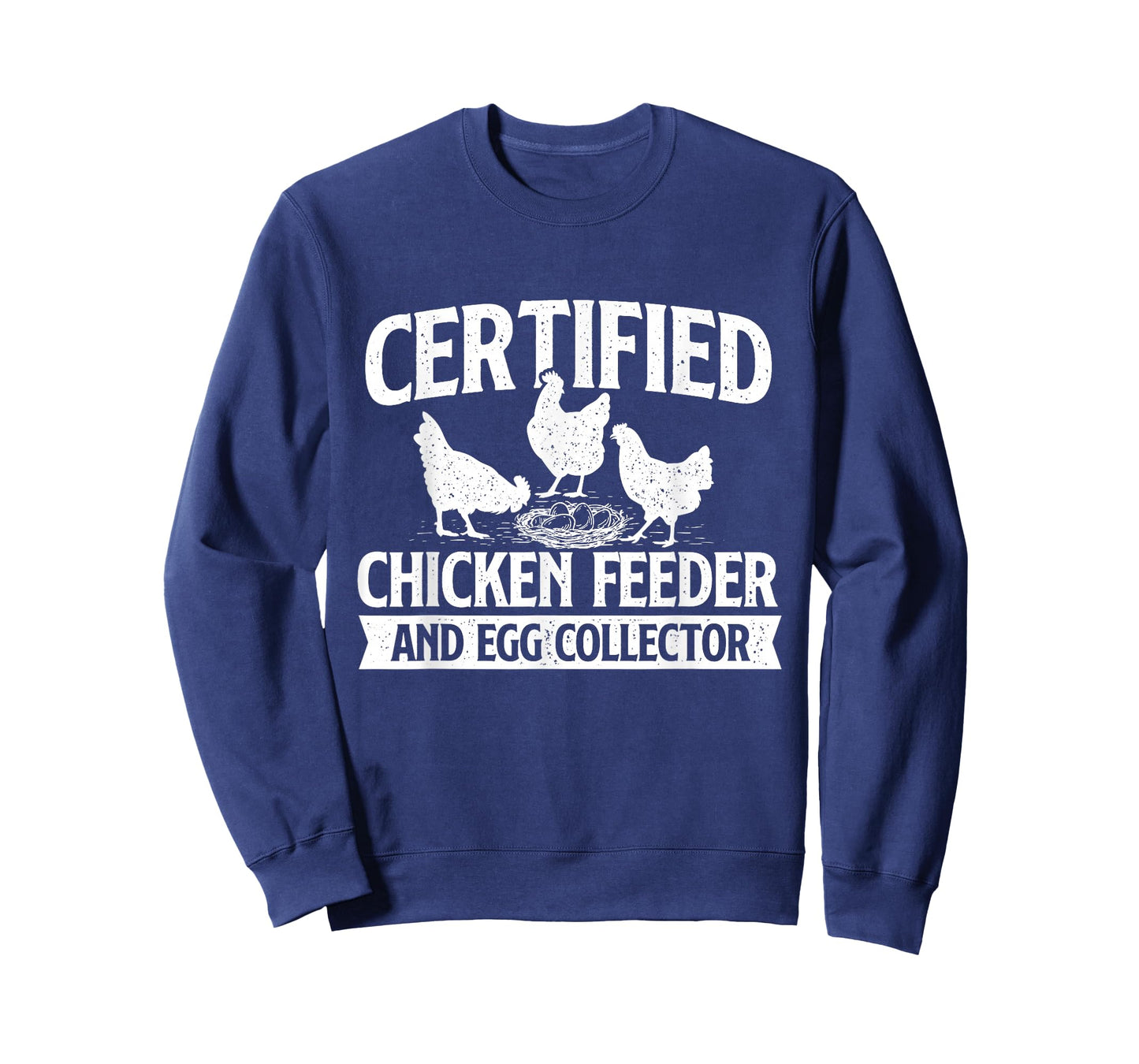 Certified Chicken Feeder and Egg Collector - Chicken Farm T-Shirt