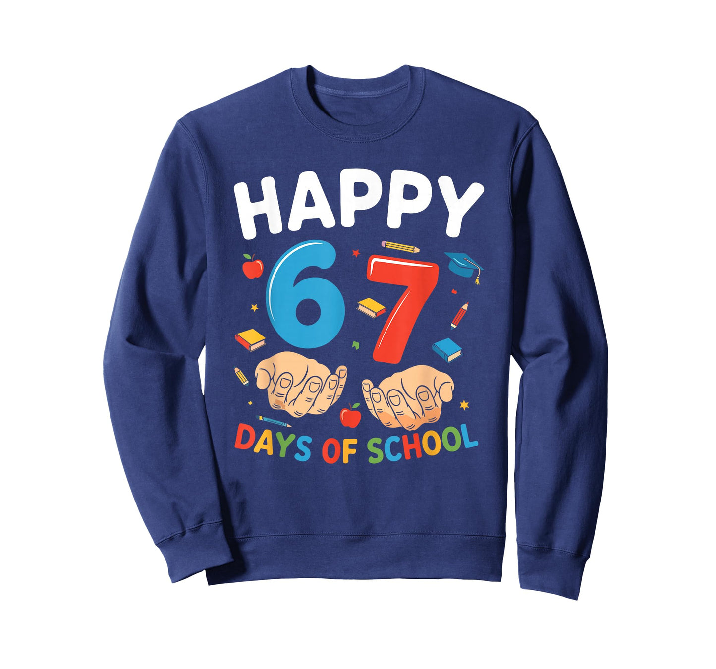 Happy 67 Days of School Six Seven Meme Boy Girl Teacher Kids T-Shirt