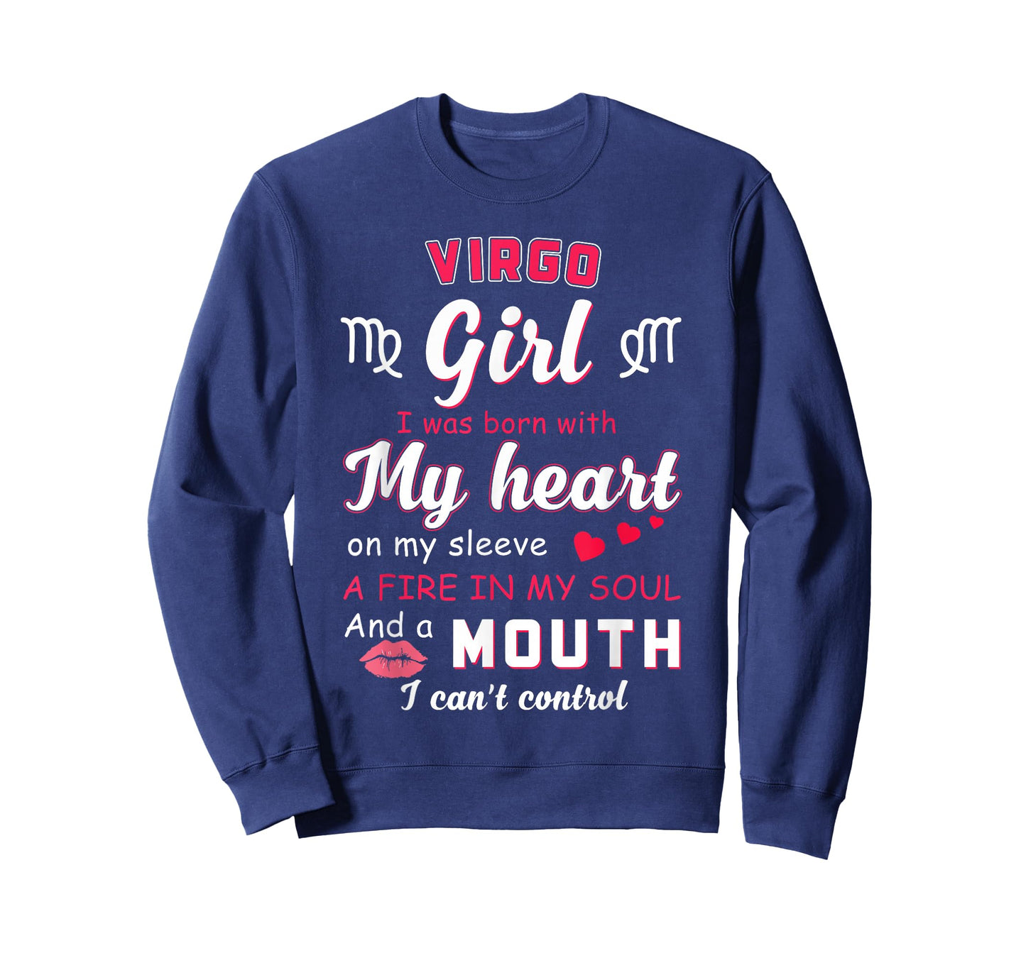 Virgo Girl Funny Quote with Zodiac Sign Birthday Idea T-Shirt