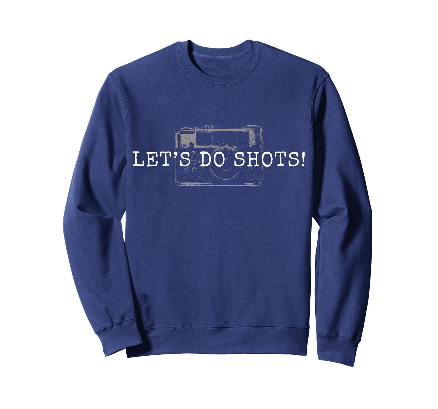 Photographer Let's Do Shots Funny Camera Photography T-Shirt