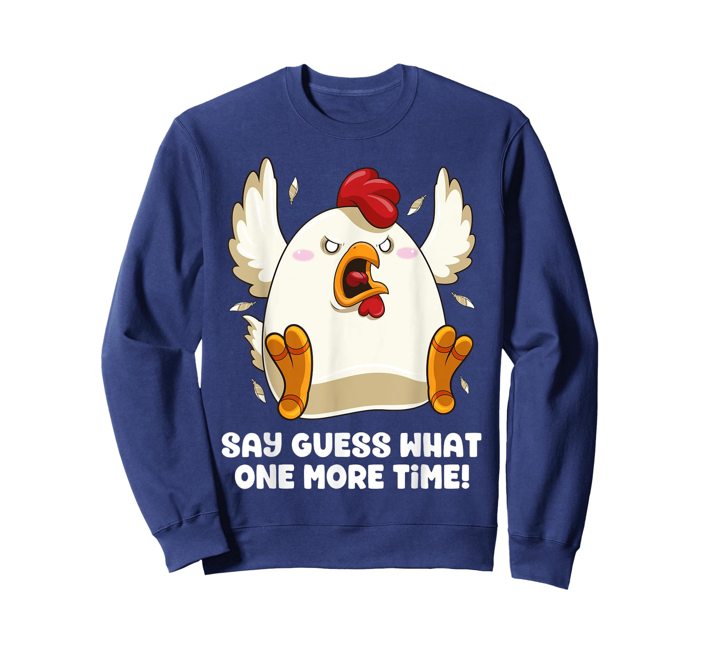 Say Guess What Chicken Butt Again! Funny Angry Chicken Farm T-Shirt
