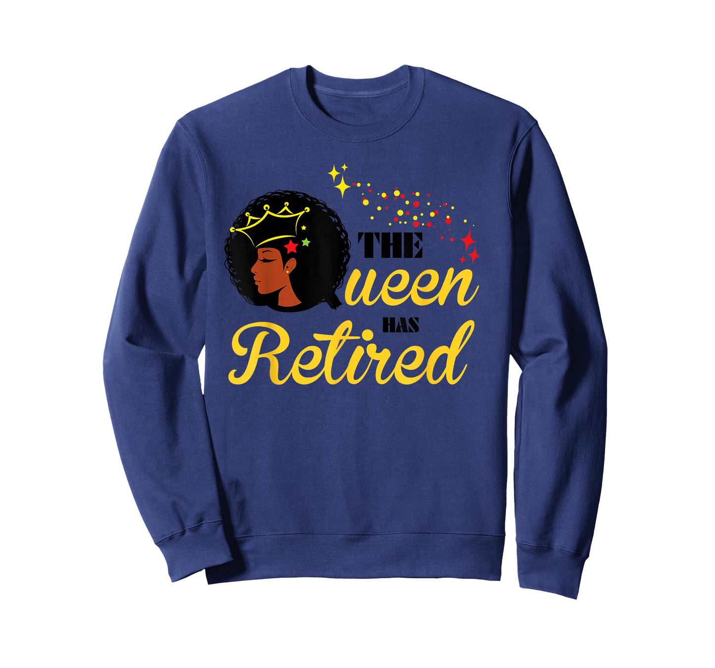 Cool Retirement Gift for Black Women The Queen Has Retired T-Shirt