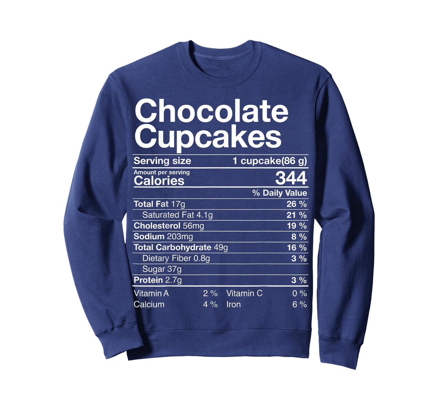 Chocolate Cupcakes Nutrition Fact Thanksgiving Dinner Gift T-Shirt