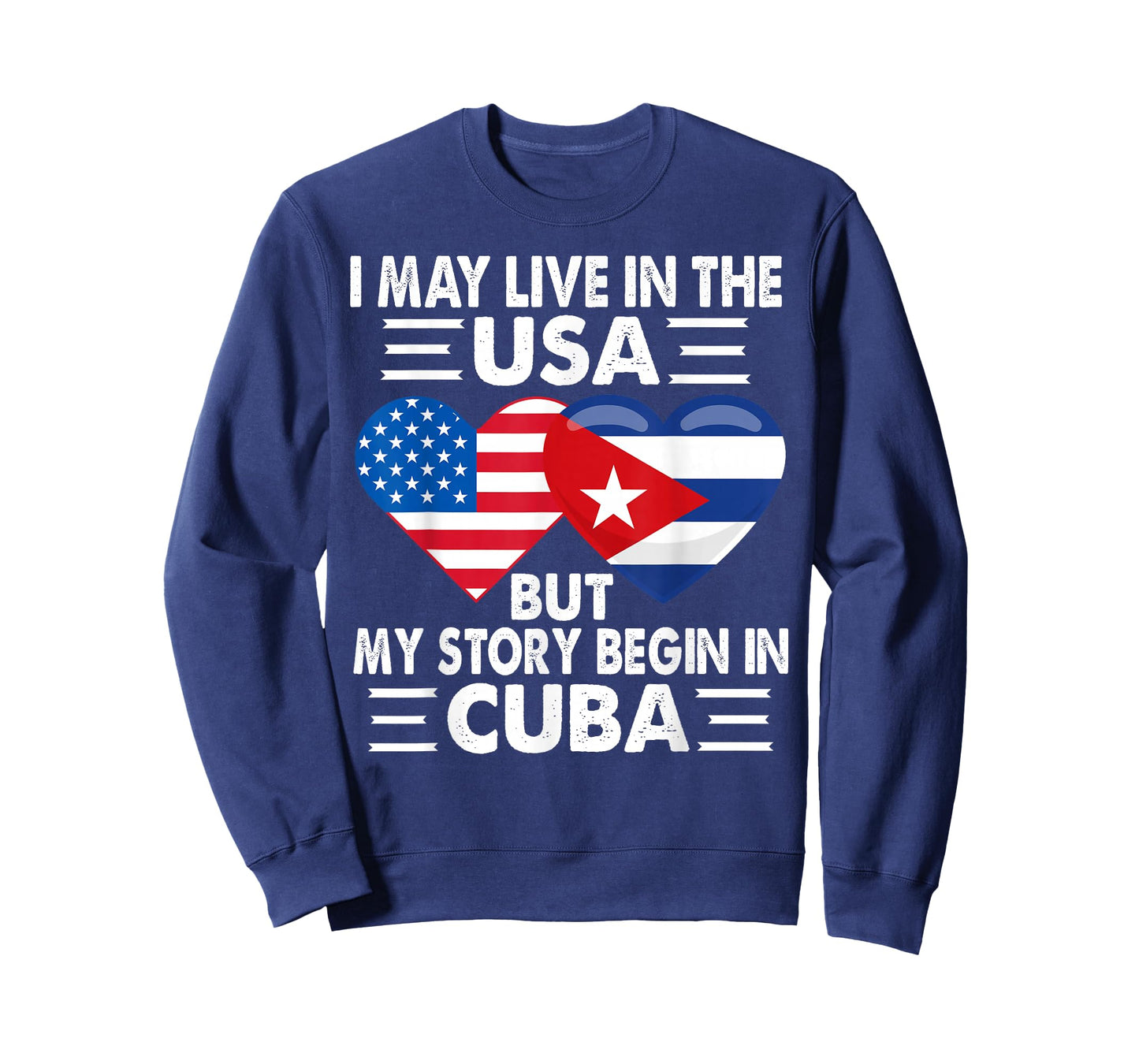 My Story Began In Cuba American Cuban Heart Flag Patriotic T-Shirt