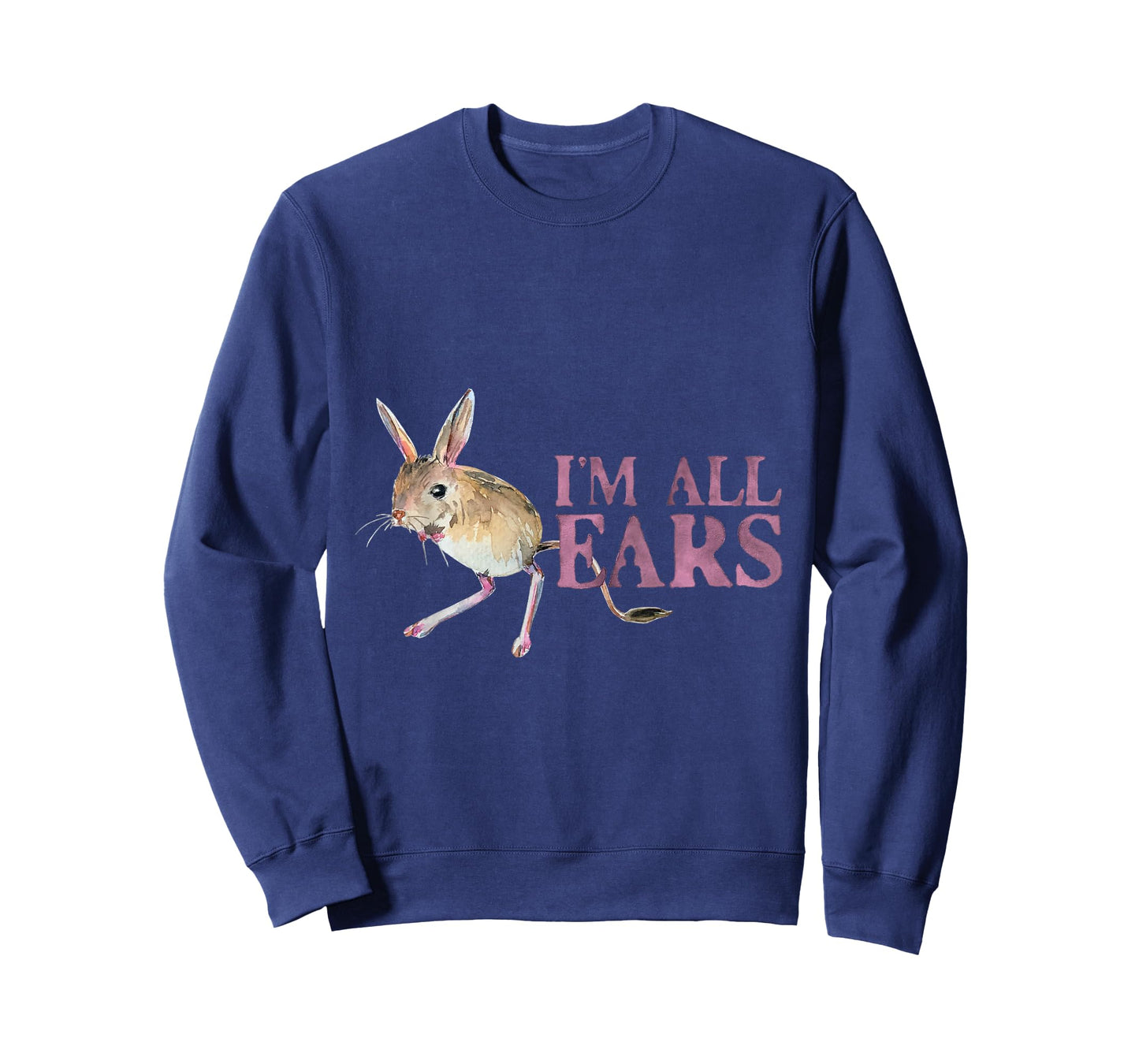 Funny Big Ears Jerboa Im All Ears Rodent Wild Animals Ears T-Shirt