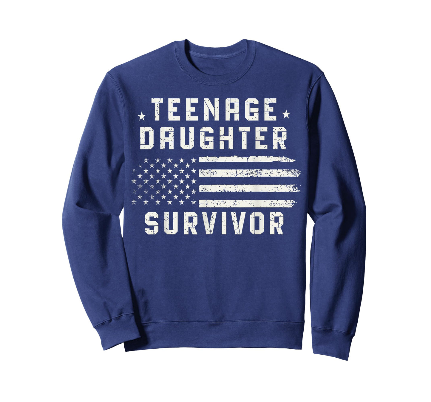 Teenage Daughter Survivor Funny USA Flag Patriotic T-Shirt