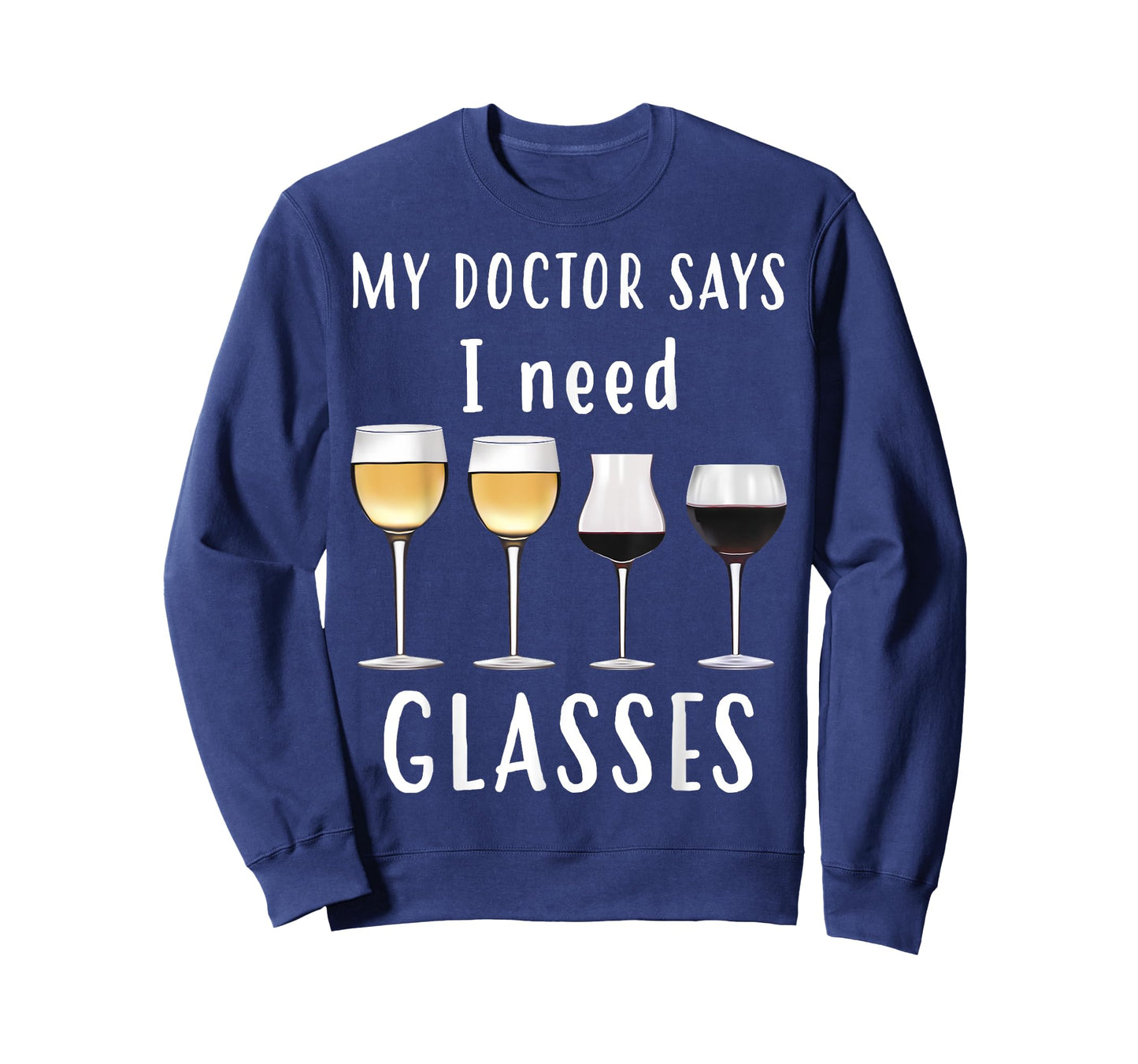 Cool Unique My Doctor Says I Need Glasses Shirt Gift T-Shirt