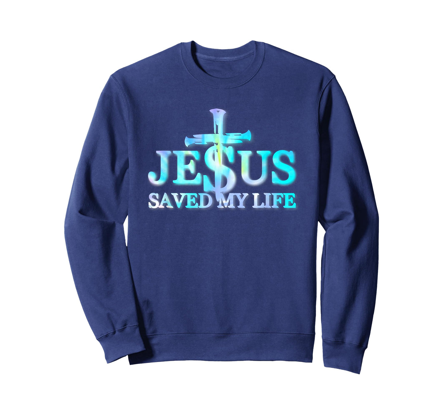 Tie Dye Jesus Christ Saved My Life Gift For Women Men T-Shirt