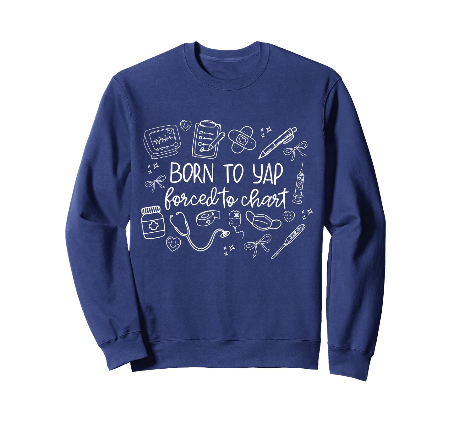 Coquette Nurse Born to Yap Forced to Chart Floral Nurse T-Shirt