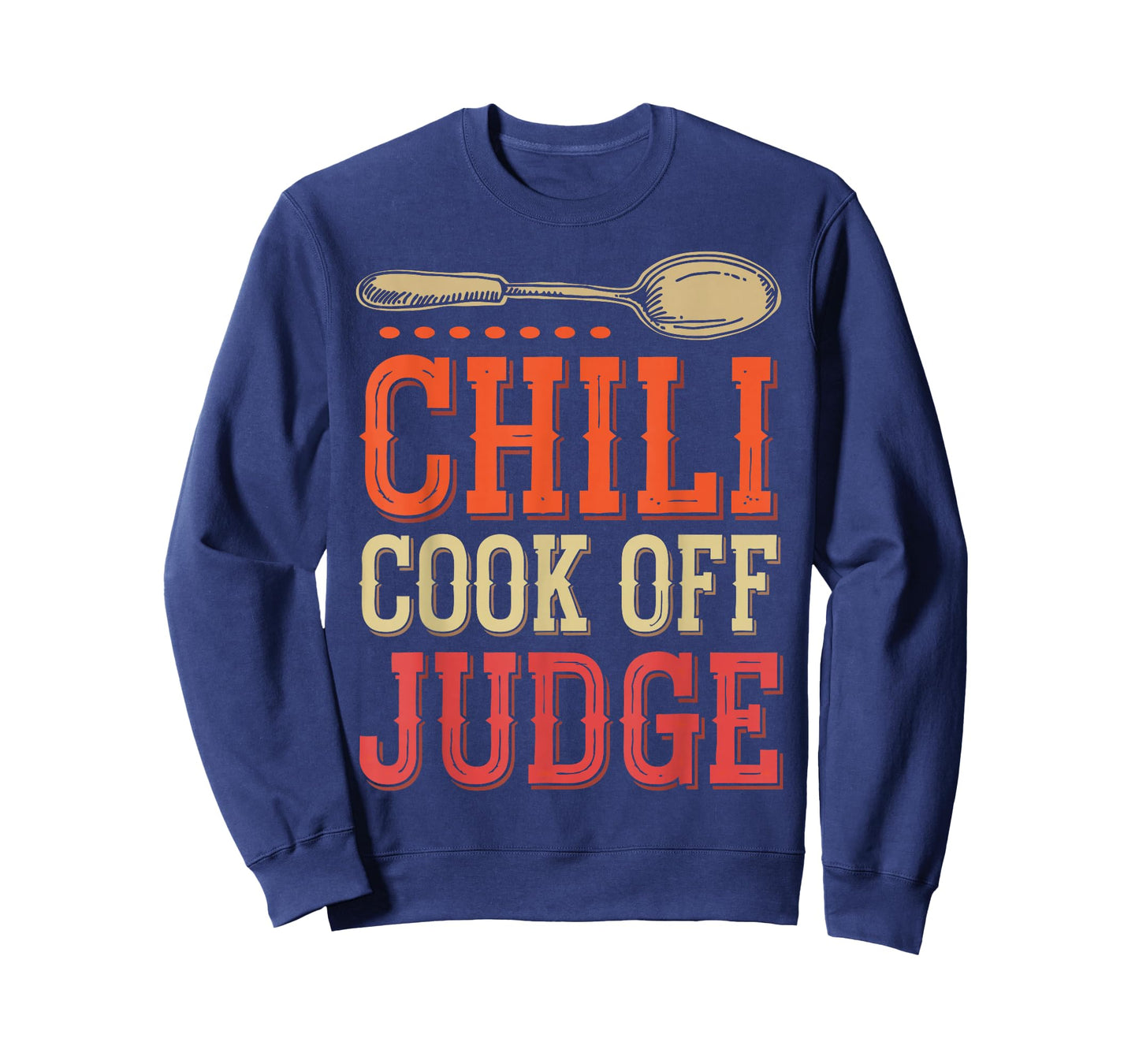 Chili Cook Off Judge Chili Contest Judging Chili T-Shirt