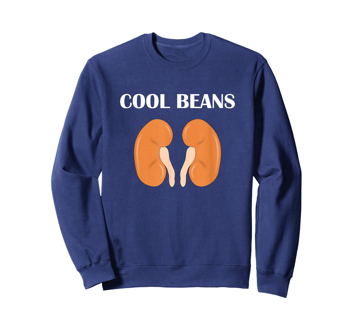 Cool Beans Funny Kidneys Slang Nephrology Gift Idea T-Shirt T-Shirt