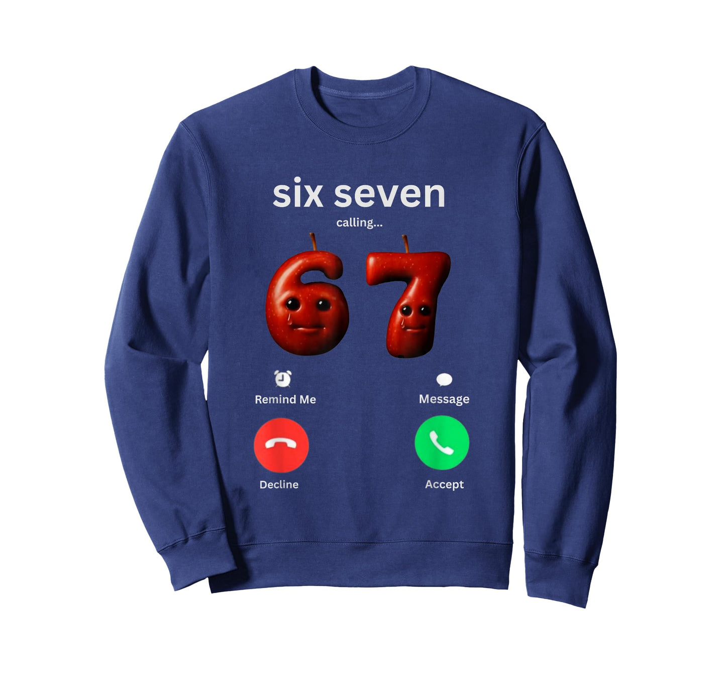 67 is Calling Funny Meme 67 Silly AI Apple brainrot GenZ T-Shirt