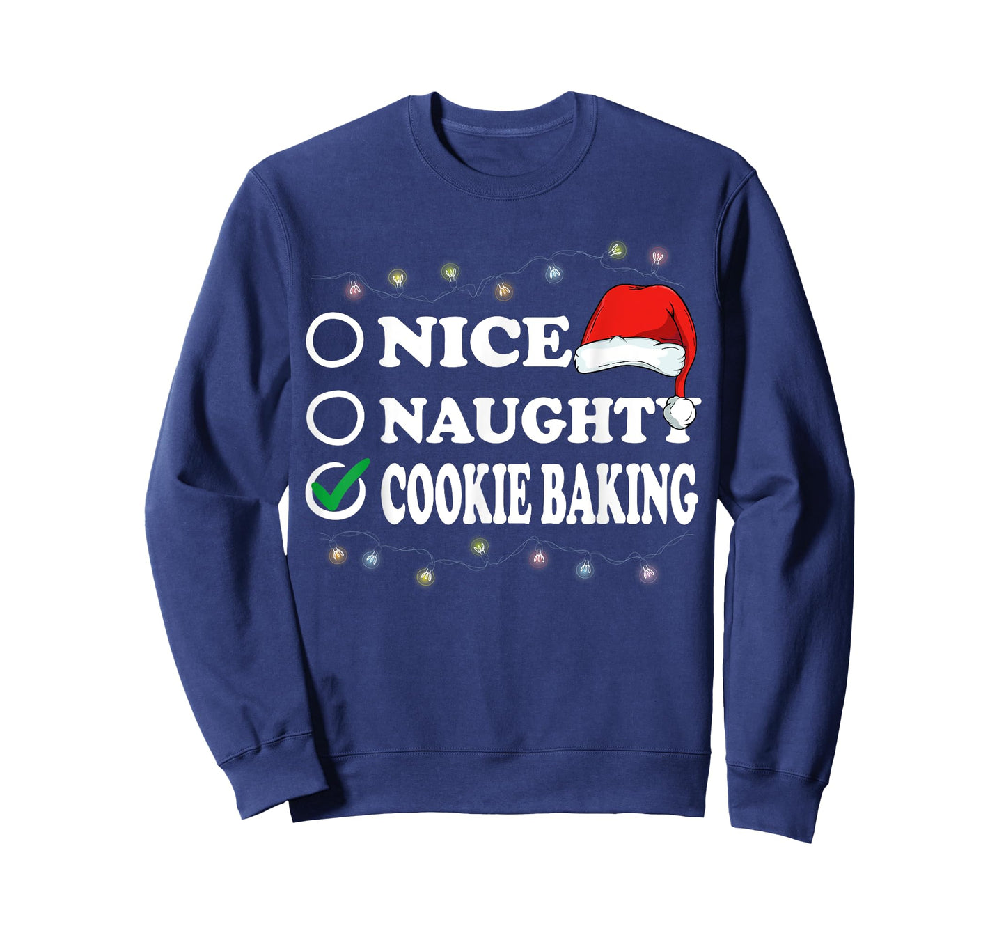 Christmas Nice Or Naughty Or Cookie Baking Pajama T-Shirt