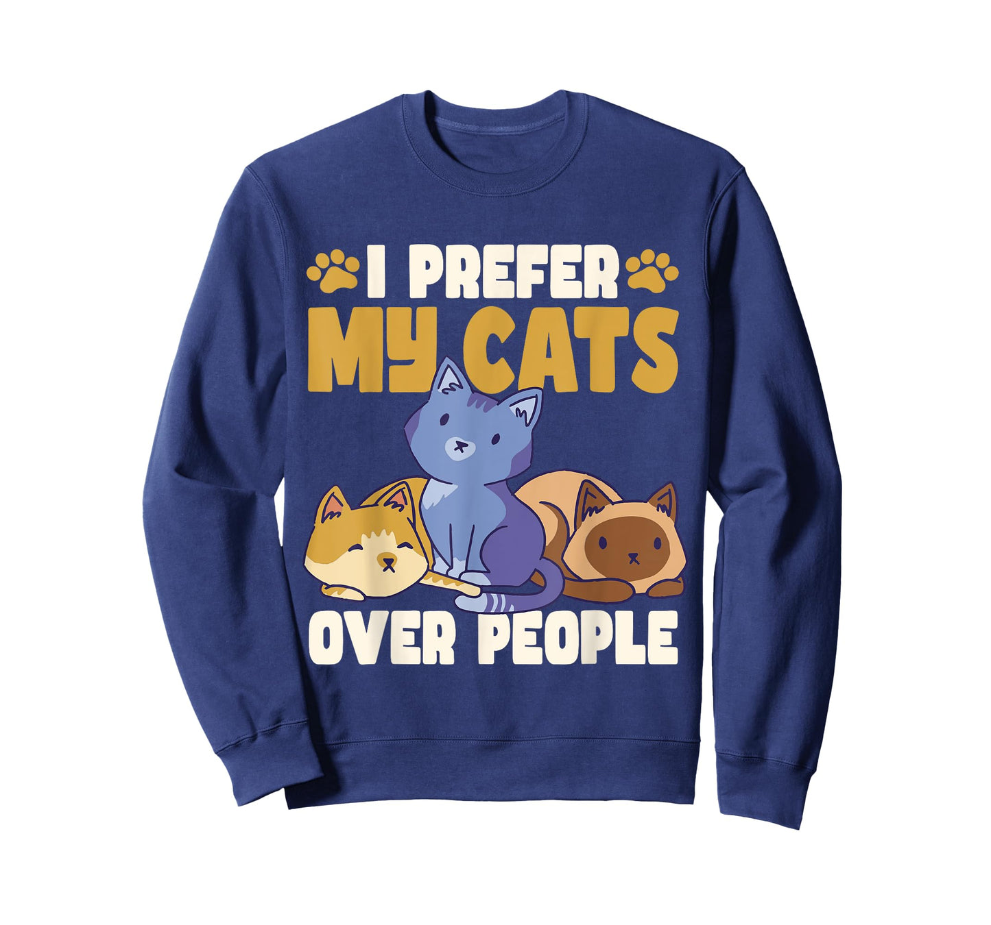 Cats Owner I Prefer My Cats Over People Funny Cat T-Shirt