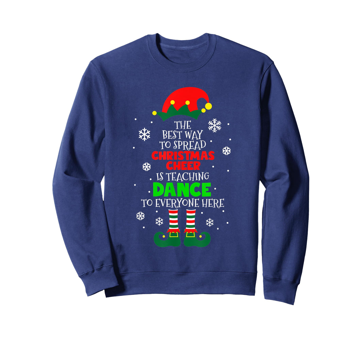 The Best Way To Spread Christmas Cheer Is Teaching Dance T-Shirt