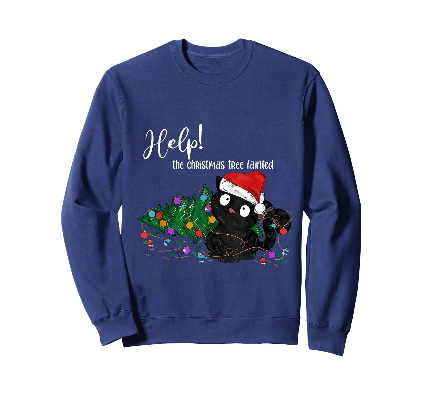 Help The Christmas Tree Fainted Funny Black Cat Troublemaker T-Shirt