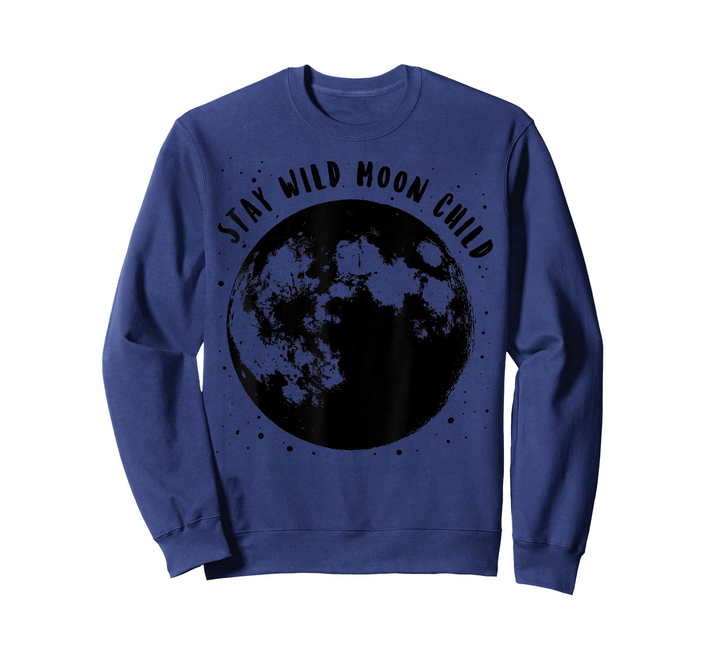 Funny Stay Wild Moon Child | Cool Astrology Wiccan Fan Gift T-Shirt