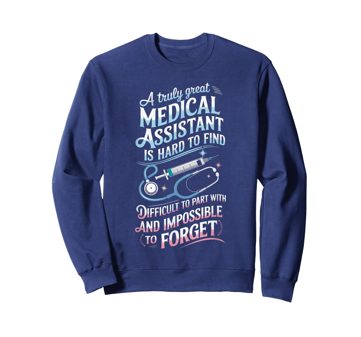 CMA Doctor Nursing Truly Great Medical Assistant T-Shirt