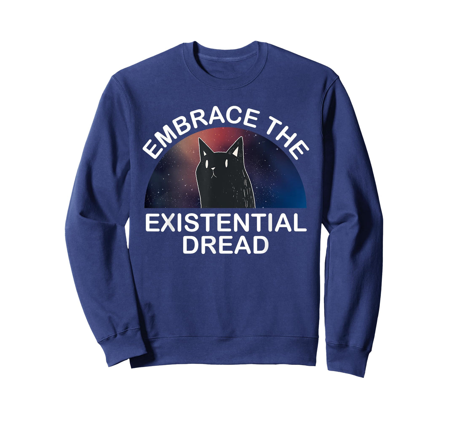 Embrace the existential Dread Epic Cute Cat Men Women T-Shirt