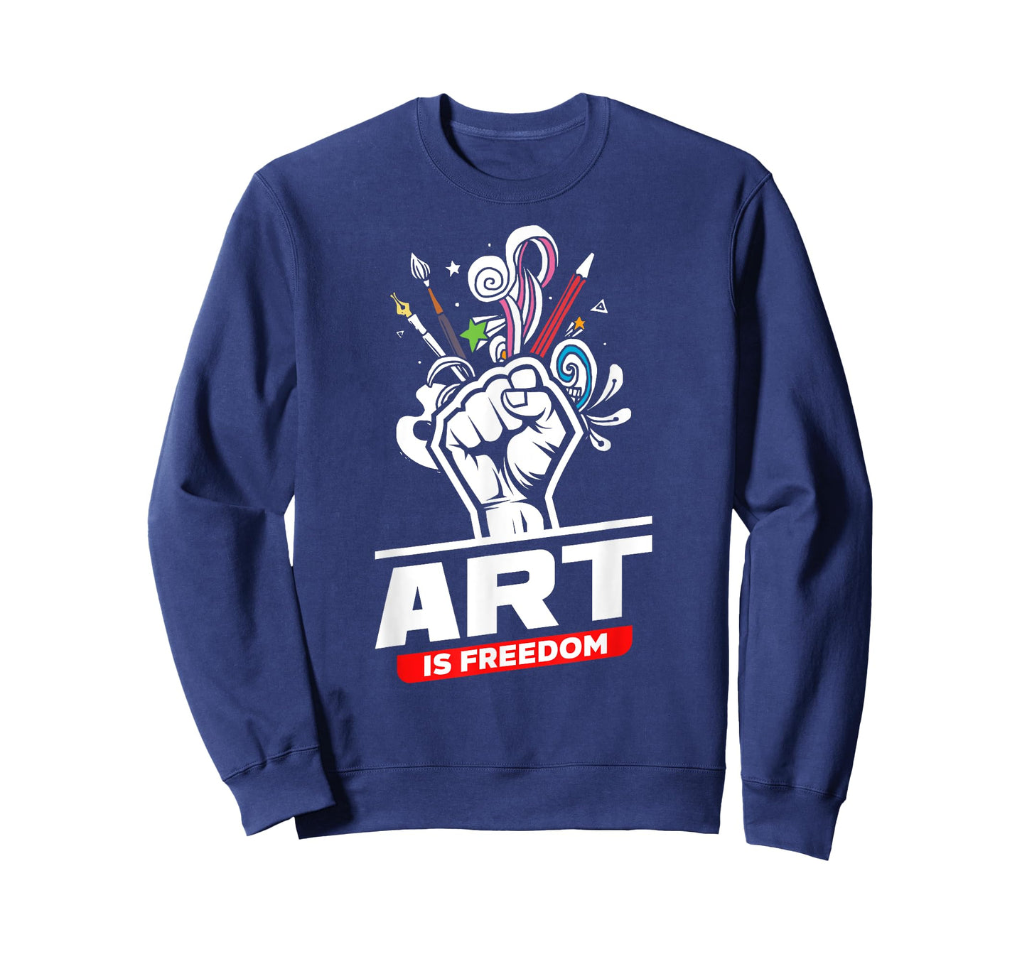 Art Is Freedom Funny Artist Crafter Art Teacher Painter T-Shirt