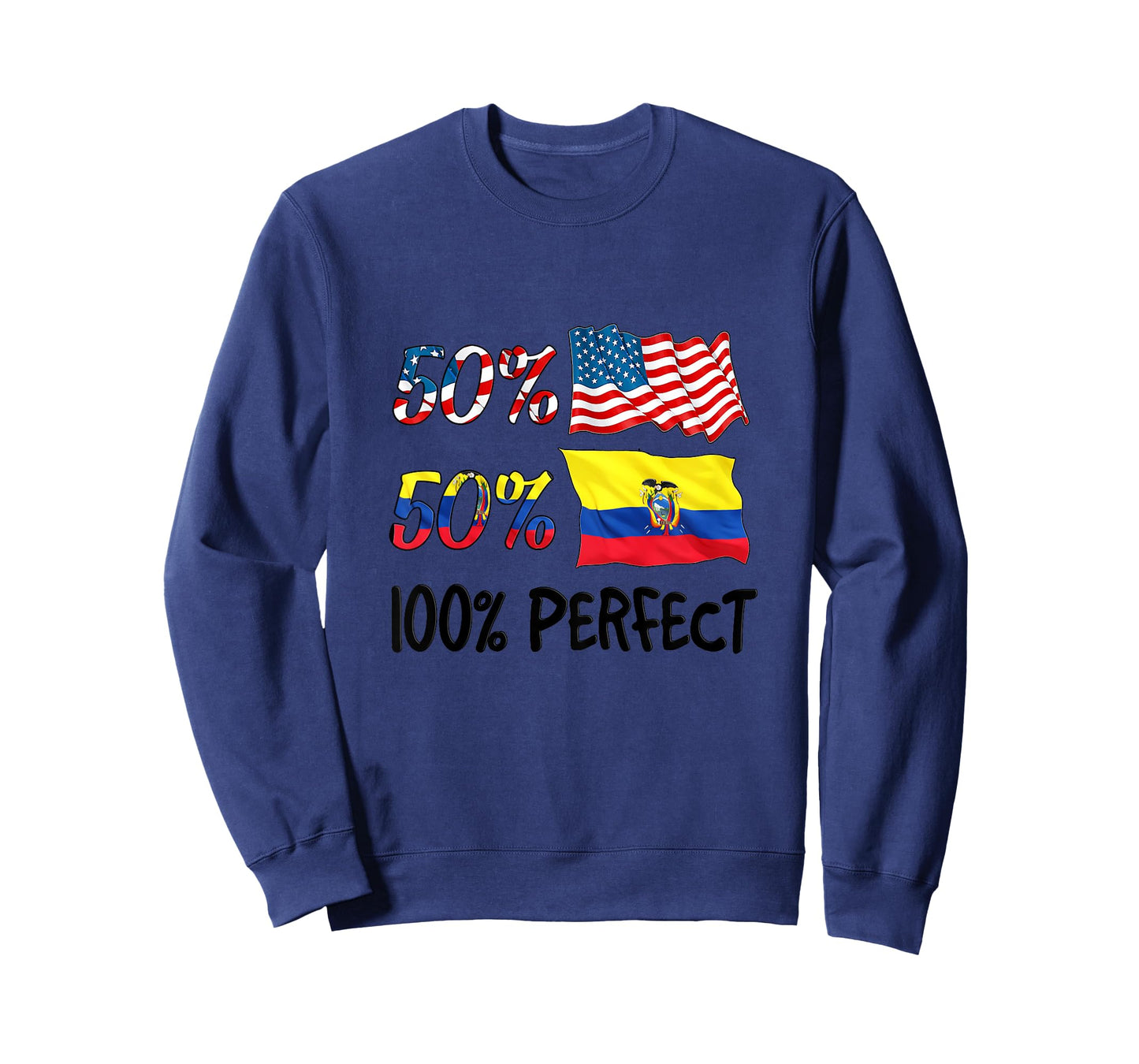 50% American 50% Ecuador 100% Perfect Ecuadorian Boy Girl T-Shirt