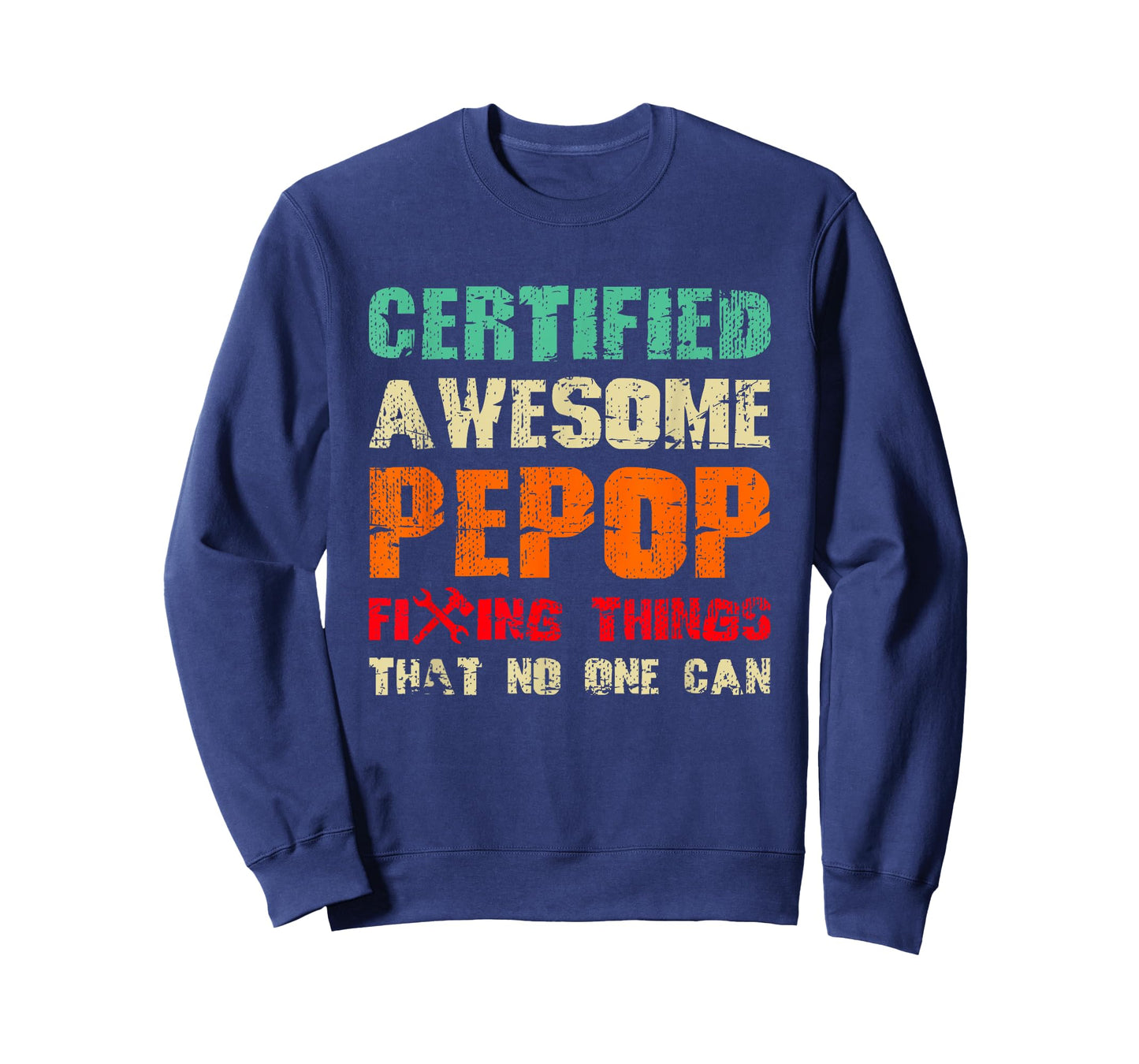 Awesome Pepop Grandpa Fixing Things Funny Quote Retro T-Shirt