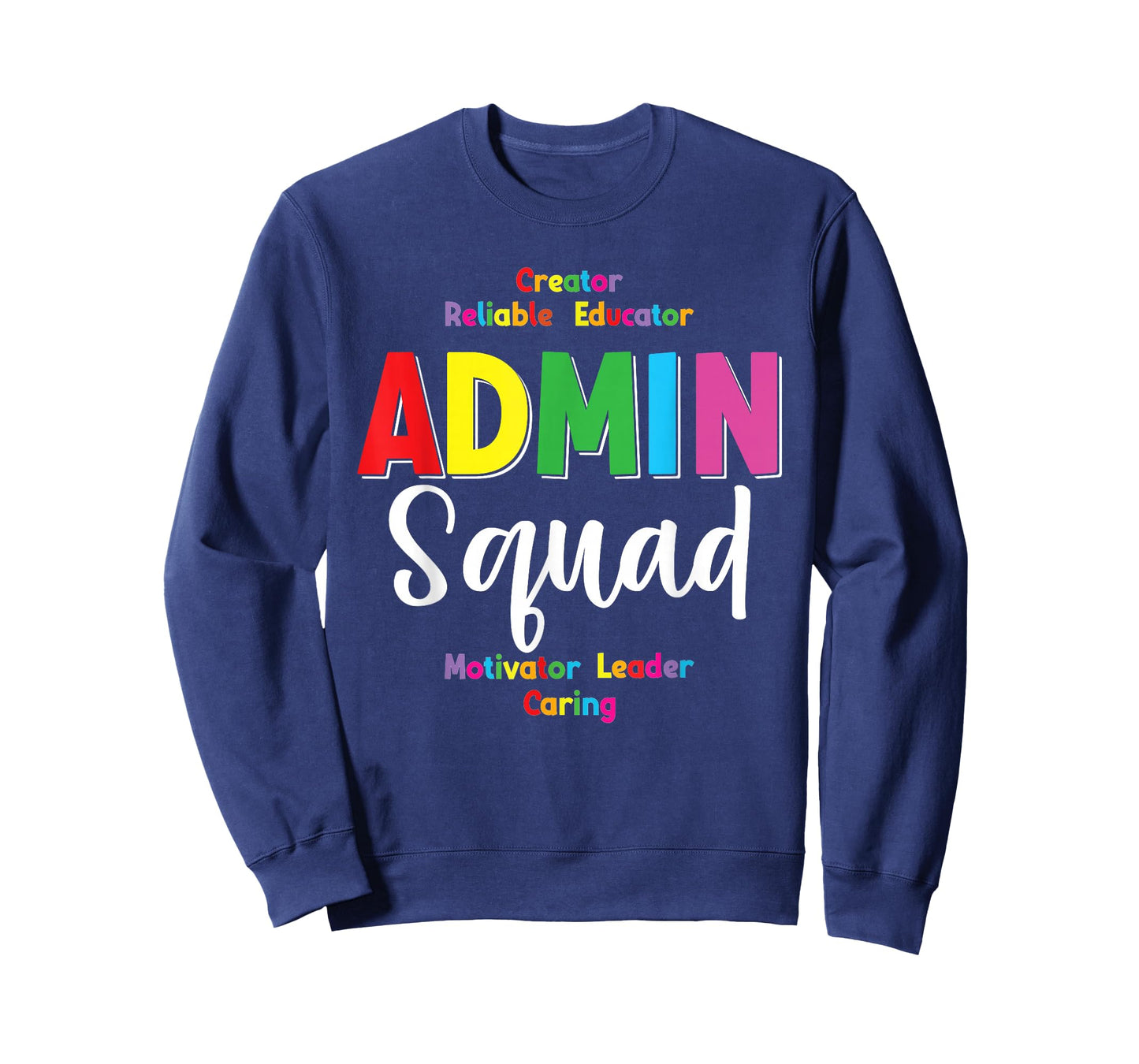 Admin Squad School Admin Assistant Principal Administrator T-Shirt