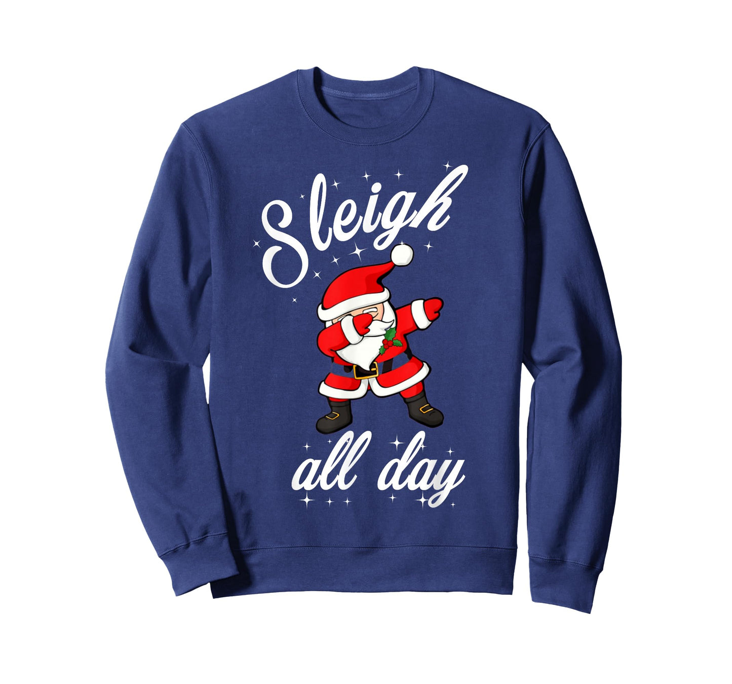 Sleigh All Day Dabbing Santa Funny Christmas Shirt T-Shirt
