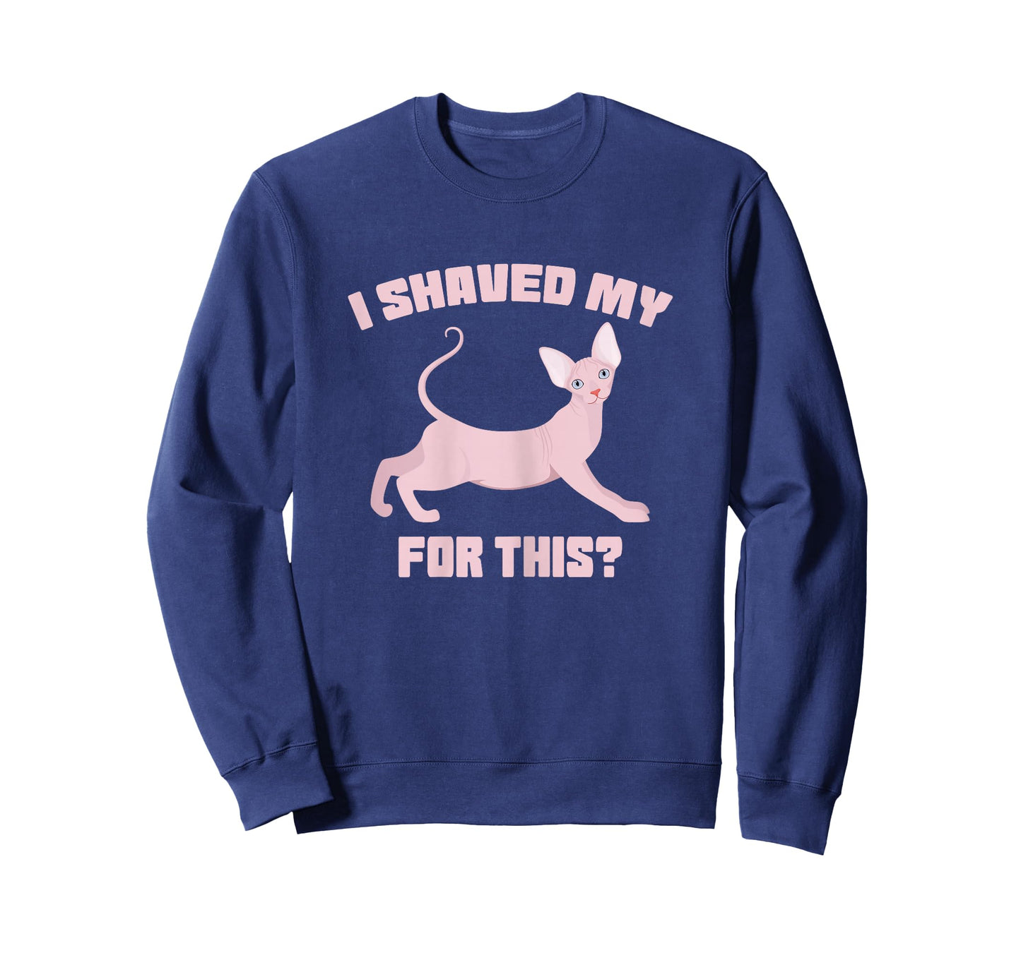 i shaved my cat for this funny embarrassing inappropriate Women T-Shirt