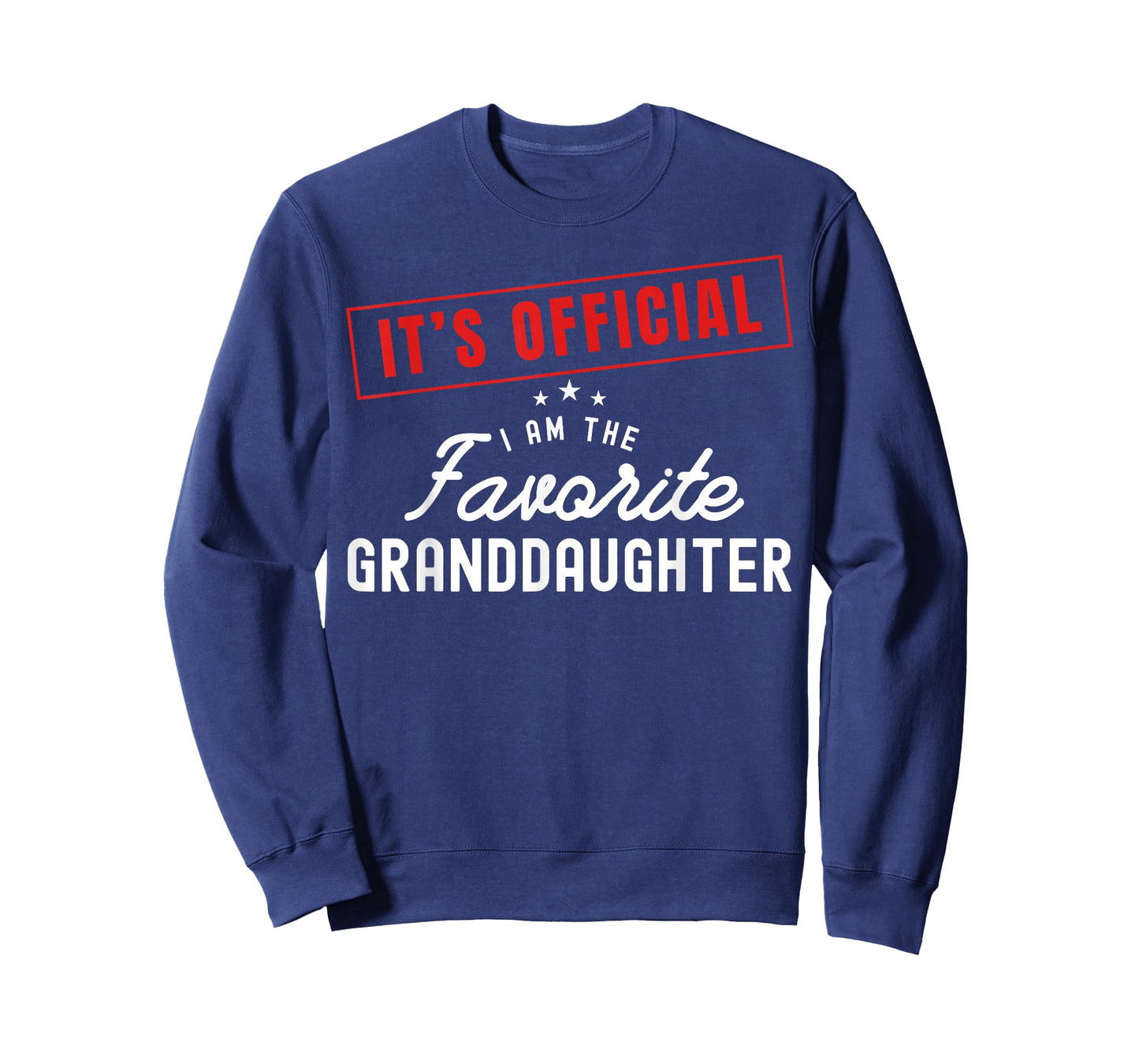 It's Official I'm The Favorite Granddaughter Vintage T-Shirt