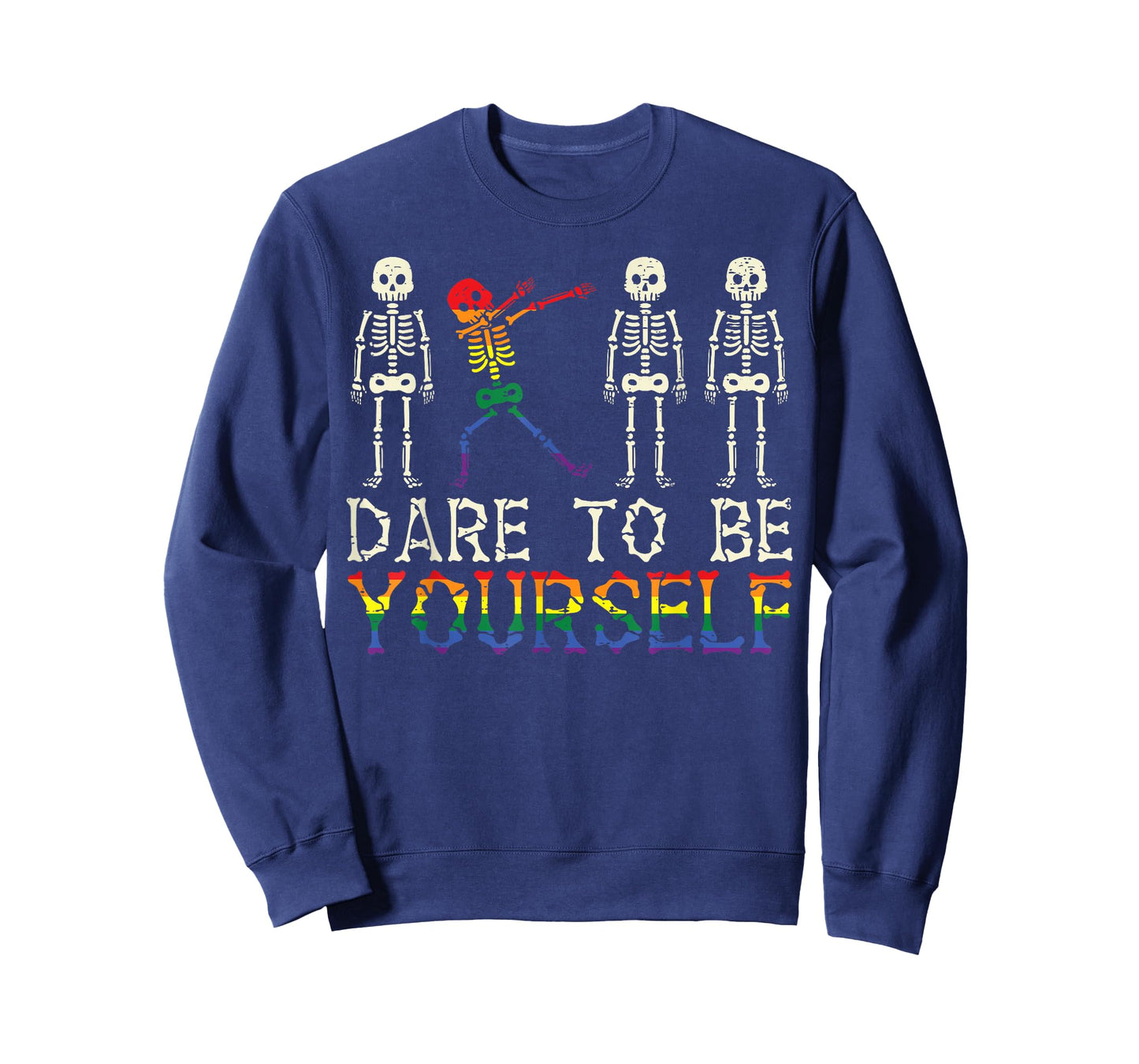 Dare To Be Yourself Skeleton Dab Gay Funny Pride LGBTQ Dance T-Shirt